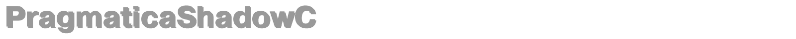 PragmaticaShadowC font preview